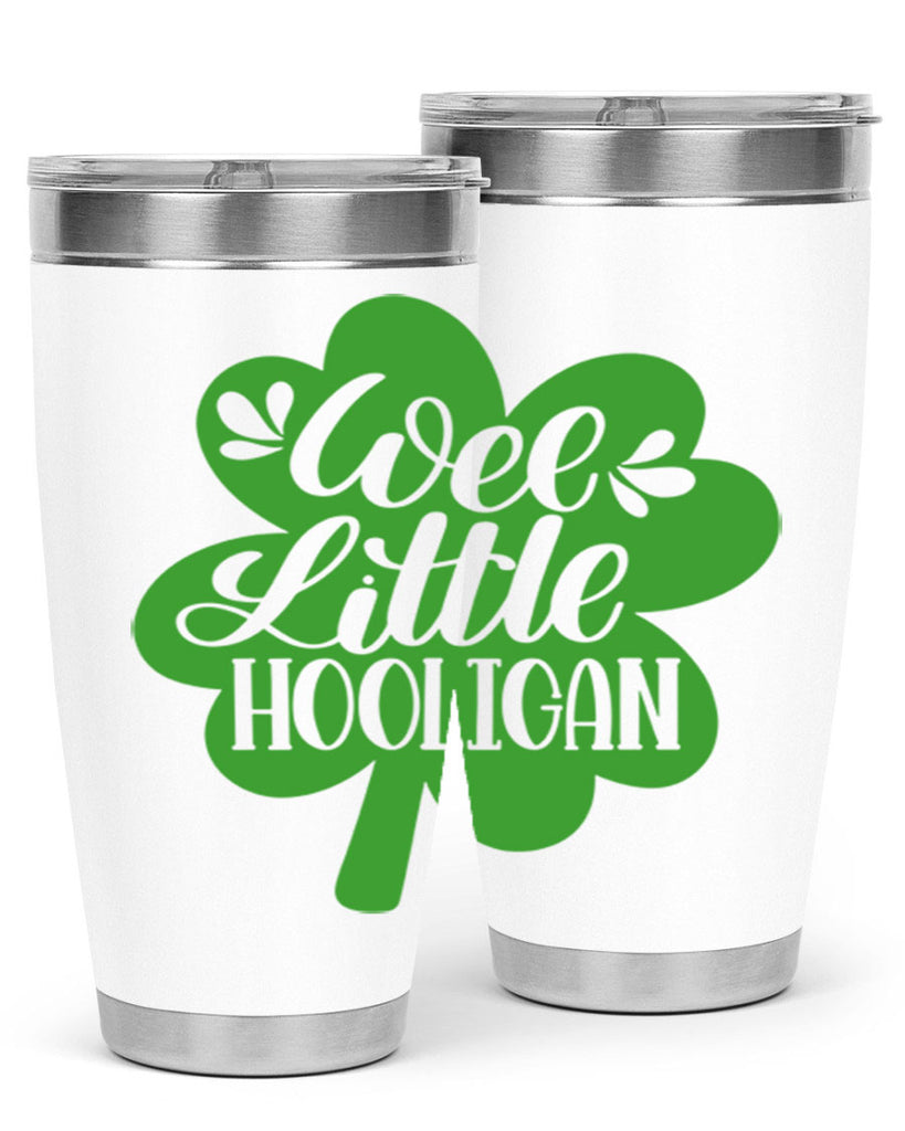 Wee Little Hooligan Style 16#- St Patricks Day- Tumbler