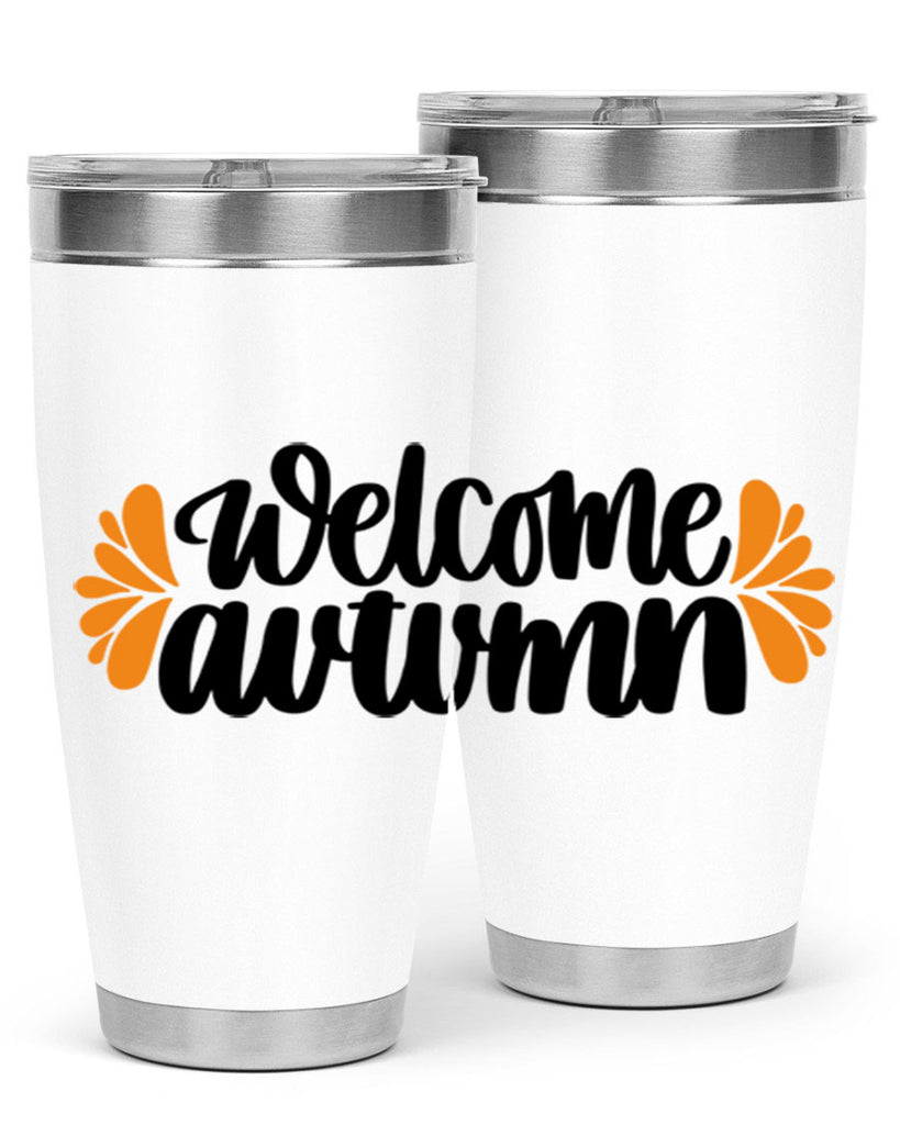 Welcome Autumn 513#- fall- Tumbler