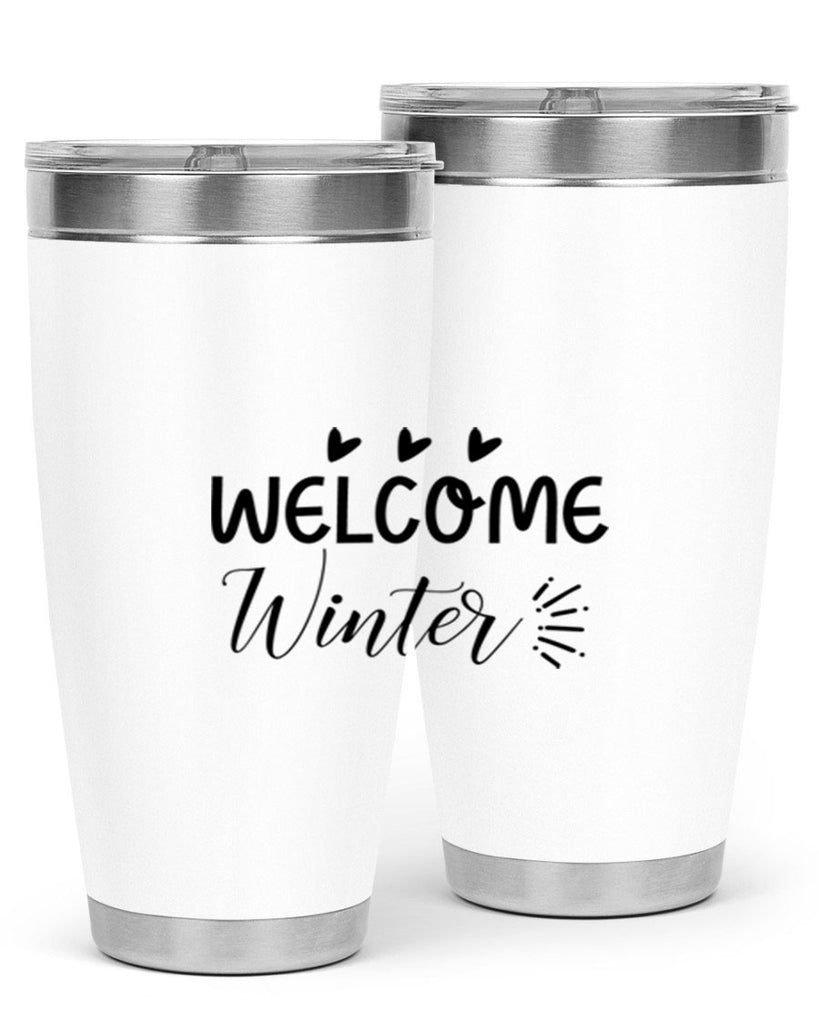 Welcome Winter 475#- winter- Tumbler
