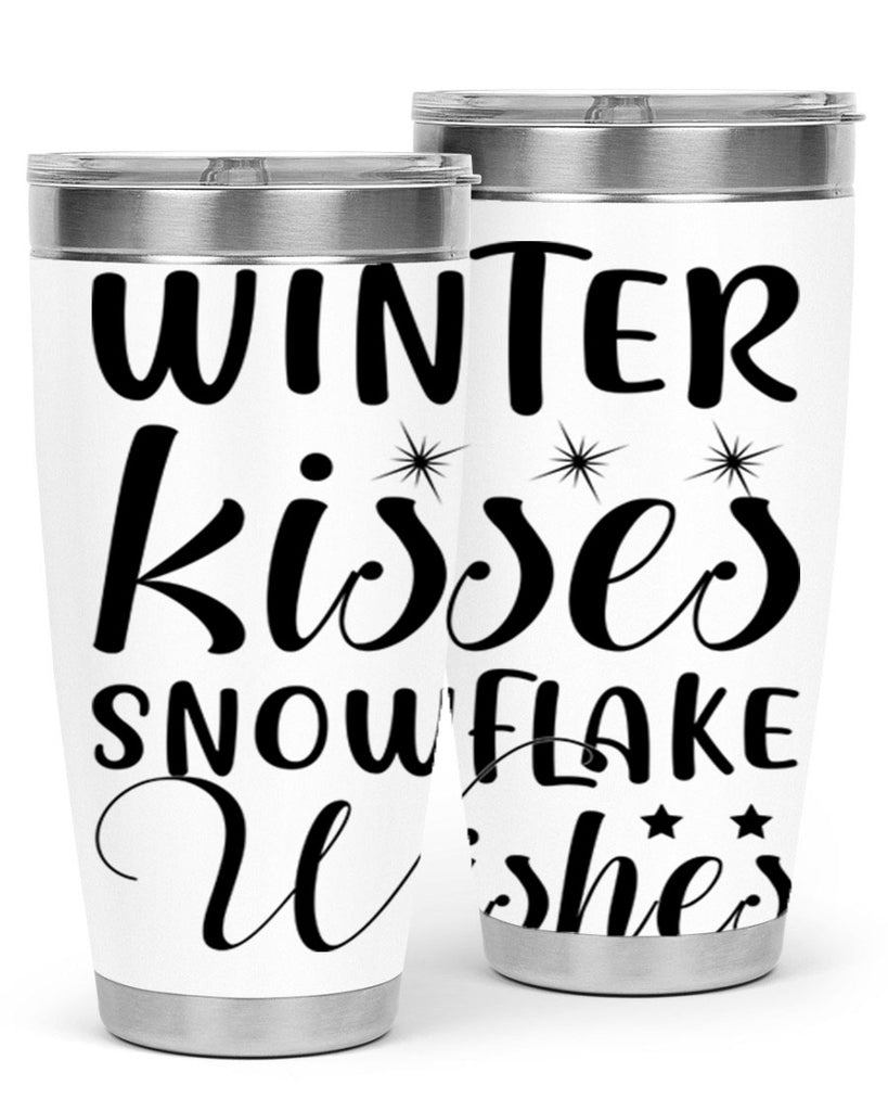 Winter Kisses Snowflake Wishes 561#- winter- Tumbler