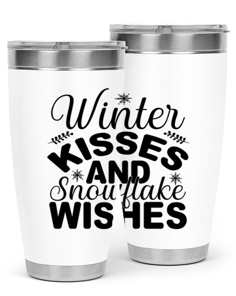 Winter Kisses and Snowflake Wishes 514#- winter- Tumbler