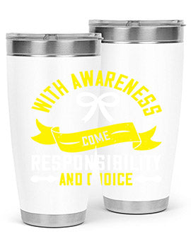 With awareness come responsibility and choice Style 5#- self awareness- Tumbler