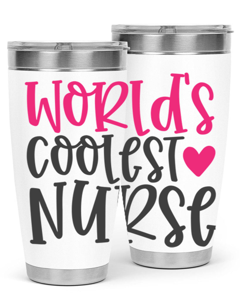Worlds Coolest Nurse Style Style 5#- nurse- tumbler