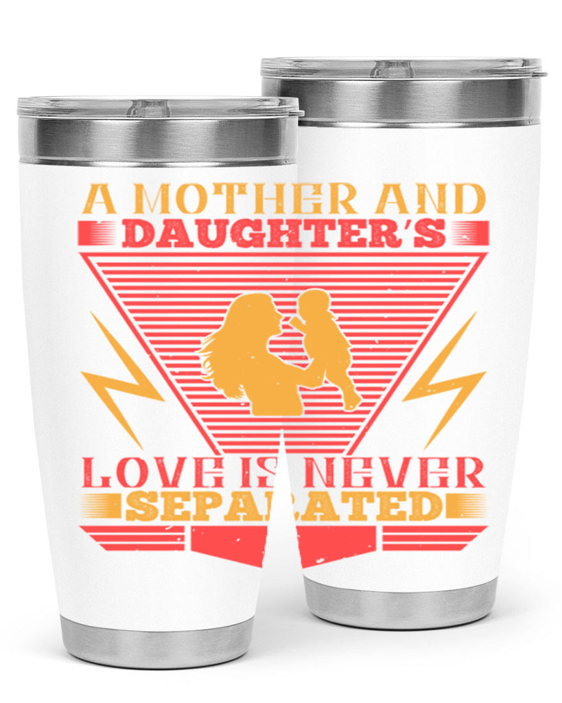 a mother and daughter’s love is never separated 50#- Parents Day- Tumbler