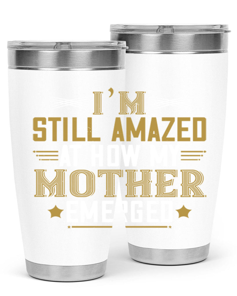 a mother’s arms are more comforting than anyone else’s 234#- mom- Tumbler