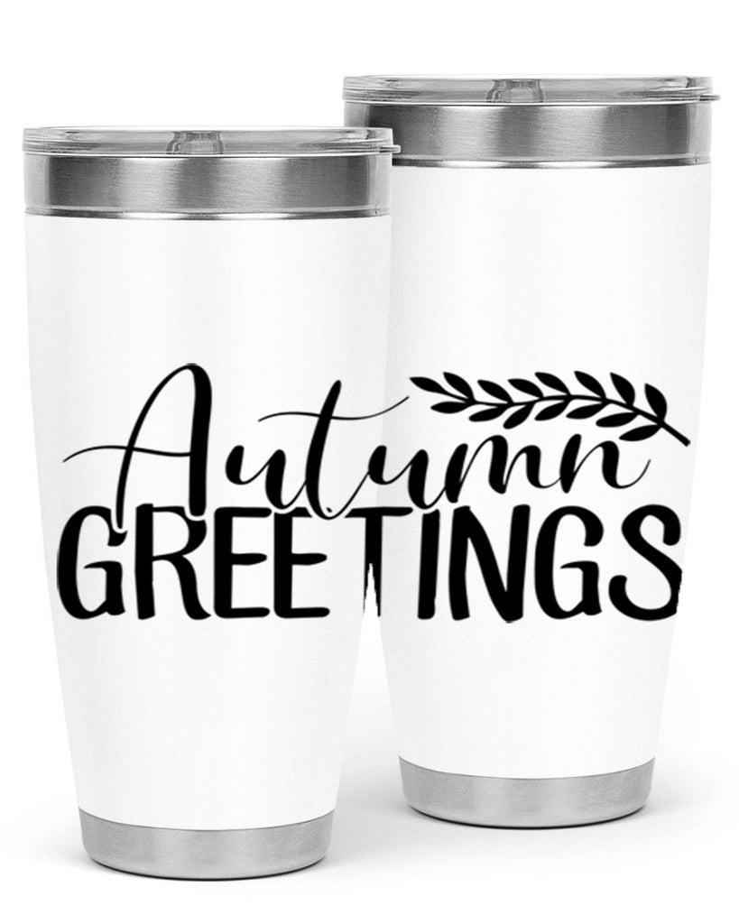 autumn greetings 13#- fall- Tumbler