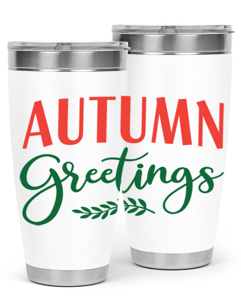 autumn greetings 14#- fall- Tumbler