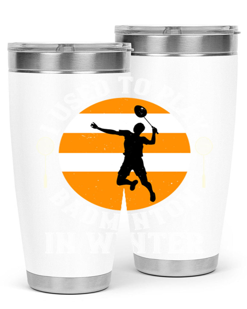 badmintonI used to playin winter 2333#- badminton- Tumbler