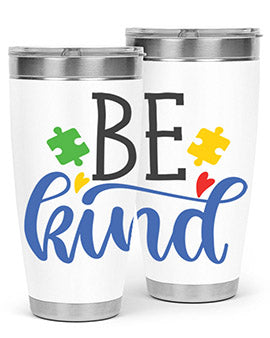 be kind Style 8#- autism- Tumbler