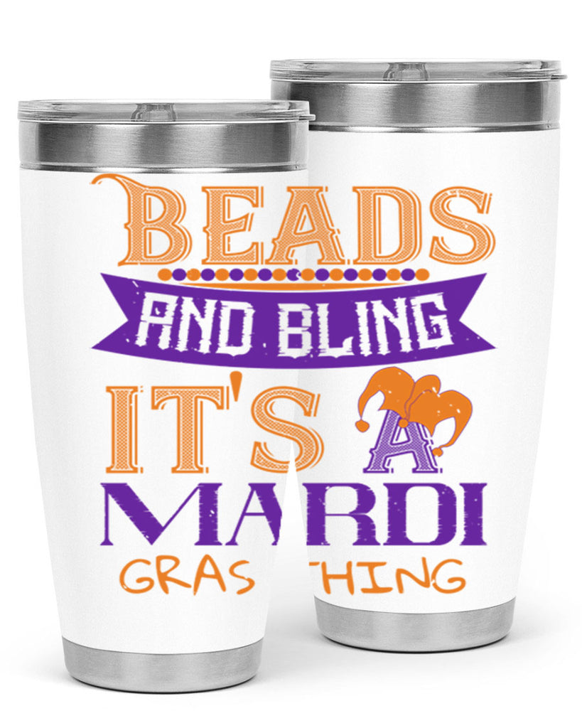 beads and bling its a mardi gras thing 51#- mardi gras- Tumbler