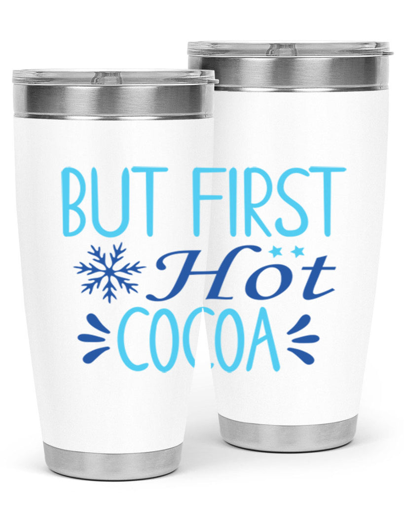 but first hot cocoa 33#- winter- Tumbler