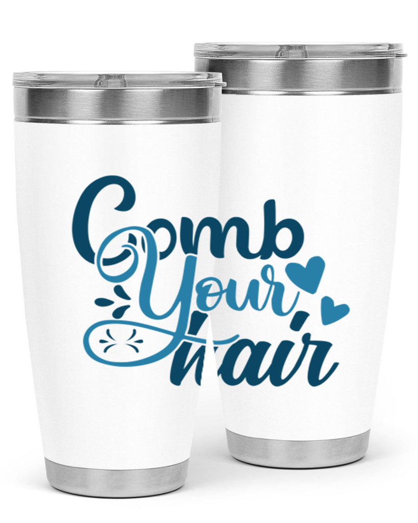 comb your hair 85#- bathroom- Tumbler