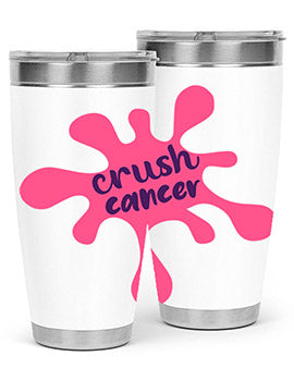 crush cancer Style 14#- breast cancer- Tumbler