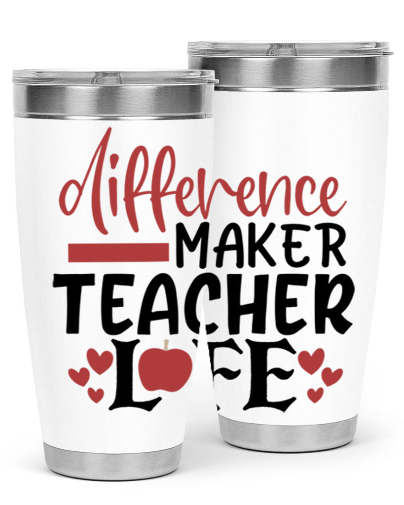 difference maker teacher life Style 118#- teacher- tumbler
