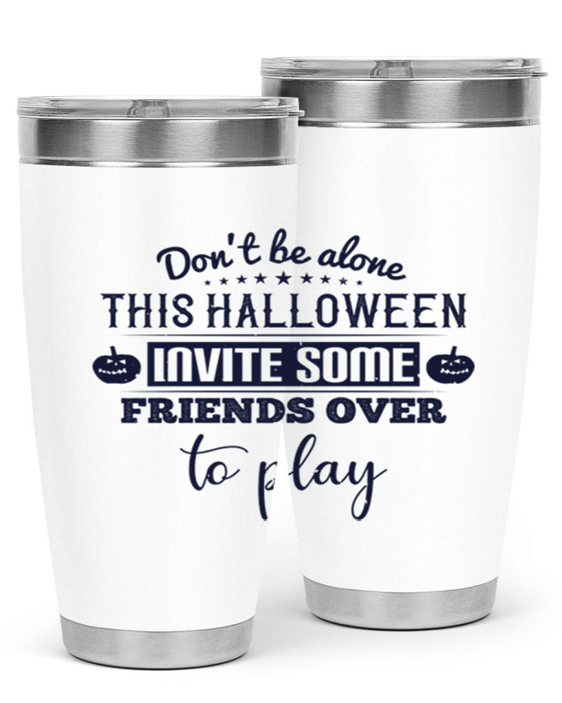 dont be alone this halloween 116#- halloween- Tumbler