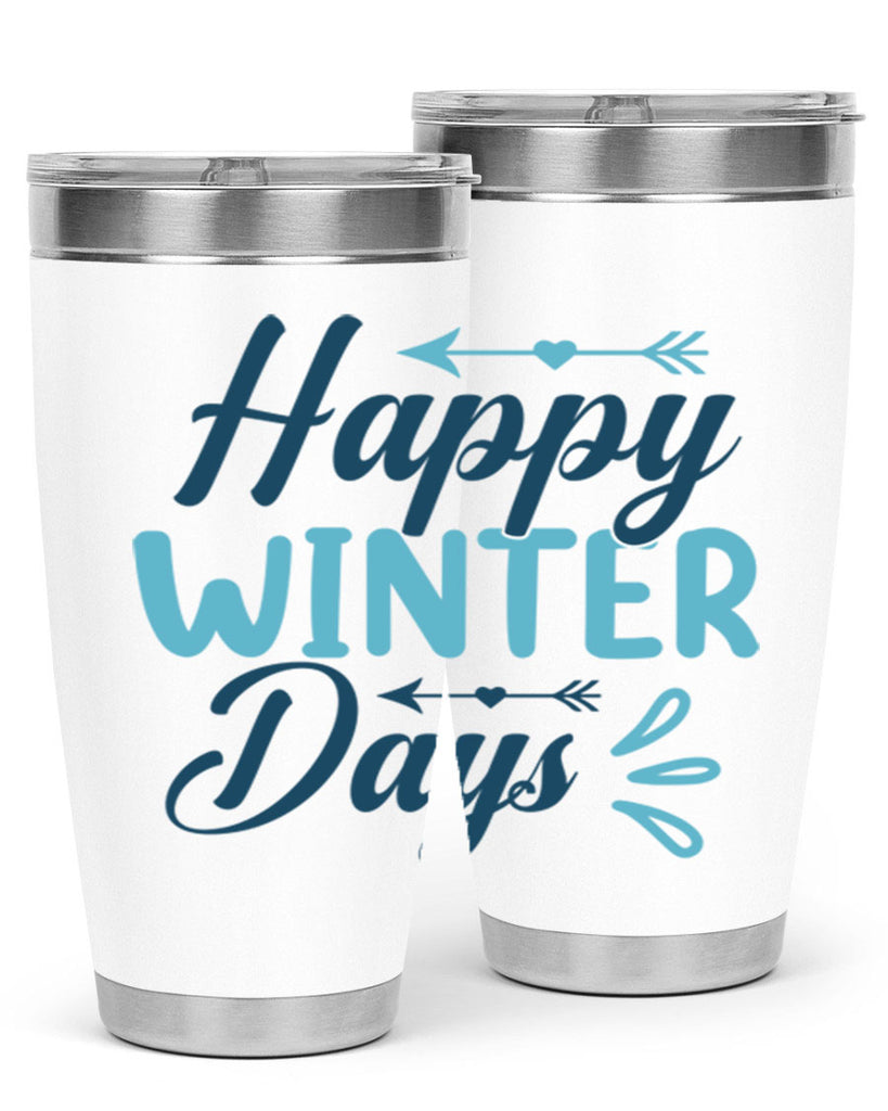 happy winter days 120#- winter- Tumbler