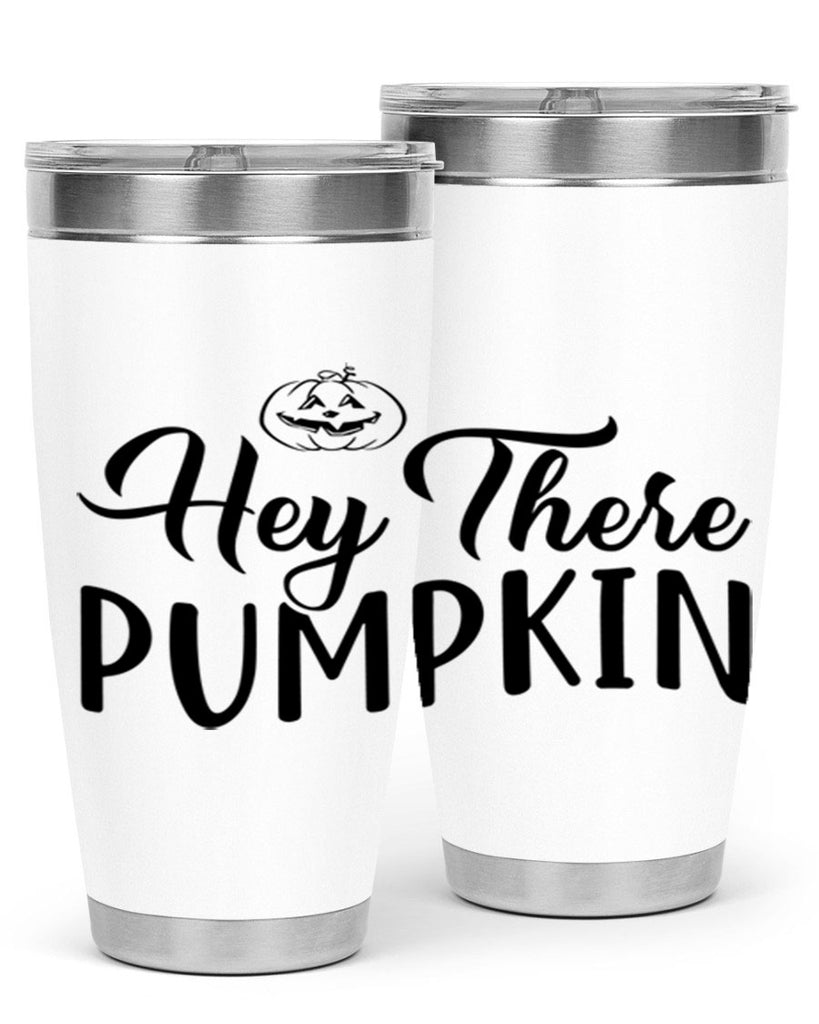 hey there pumpkin 303#- fall- Tumbler