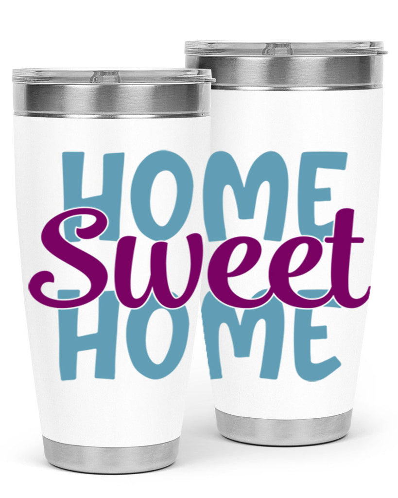 home sweet home 28#- home- Tumbler