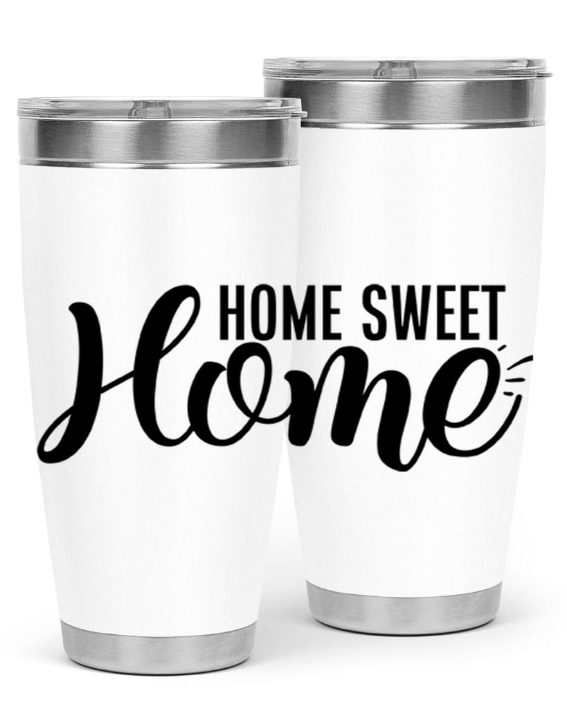 home sweet home 29#- home- Tumbler