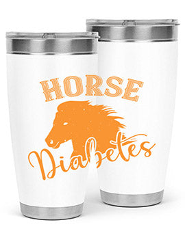 horse diabetes Style 34#- diabetes- Tumbler