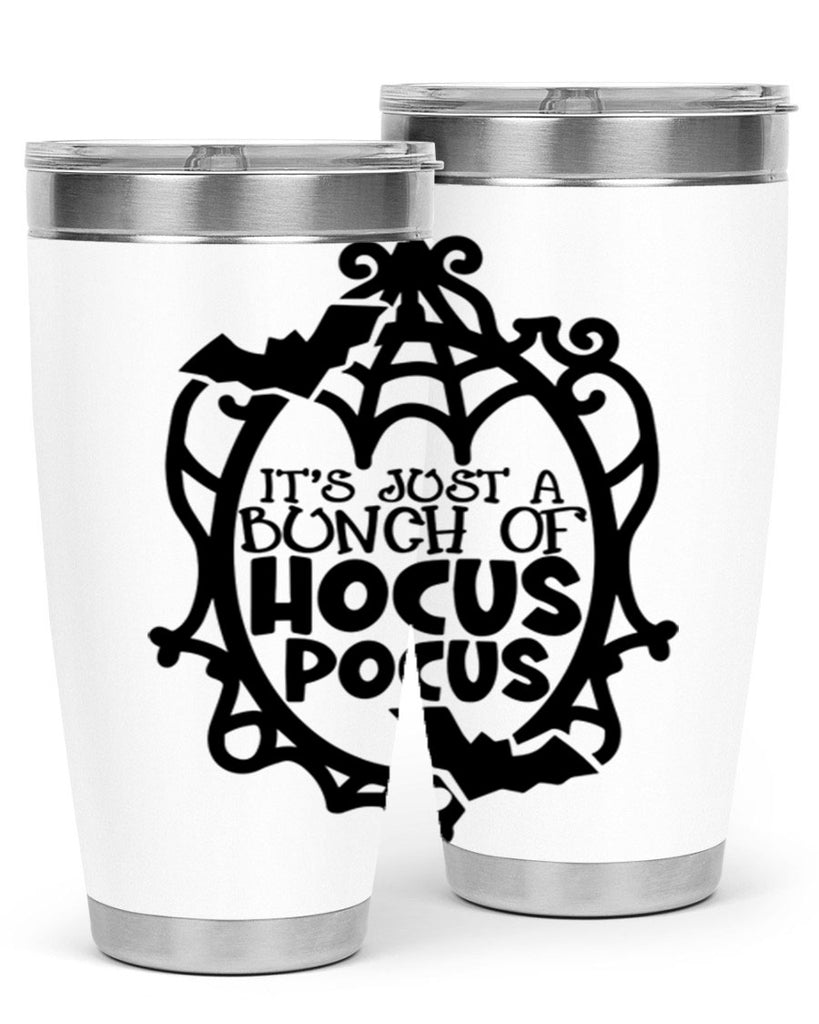 its just a bunch of hocus pocus 51#- halloween- Tumbler