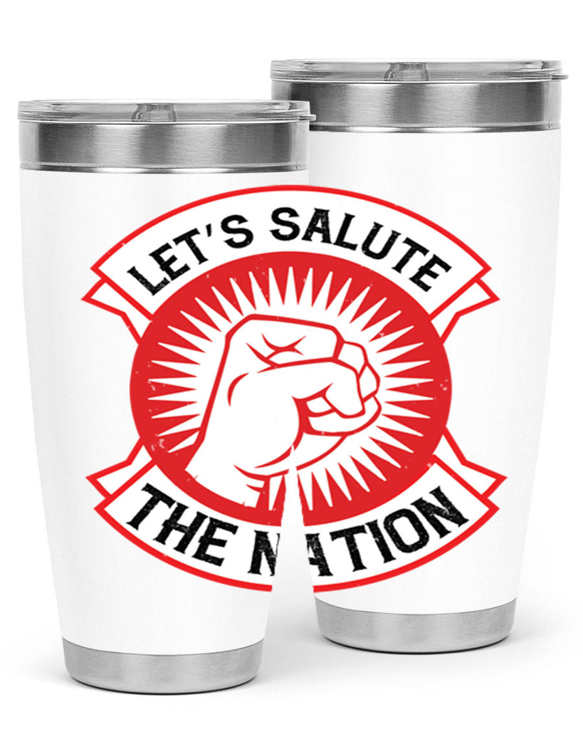 lets selut the nation Style 126#- Fourt Of July- Tumbler