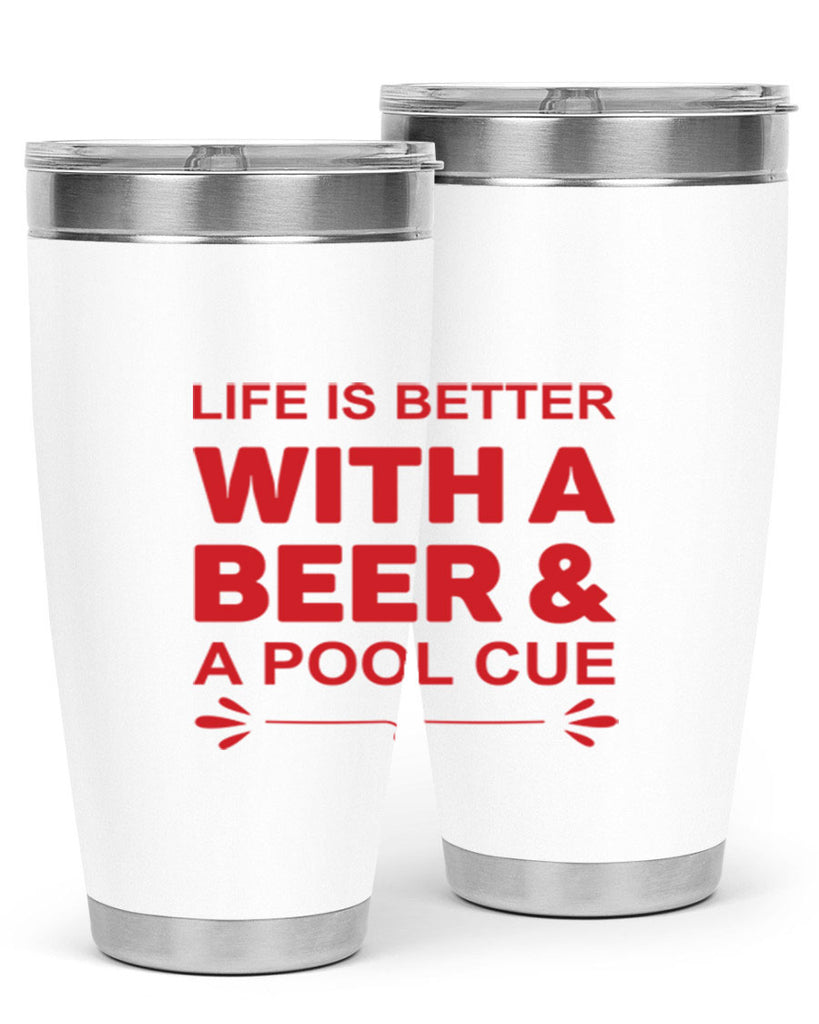 life is better 64#- beer- Tumbler