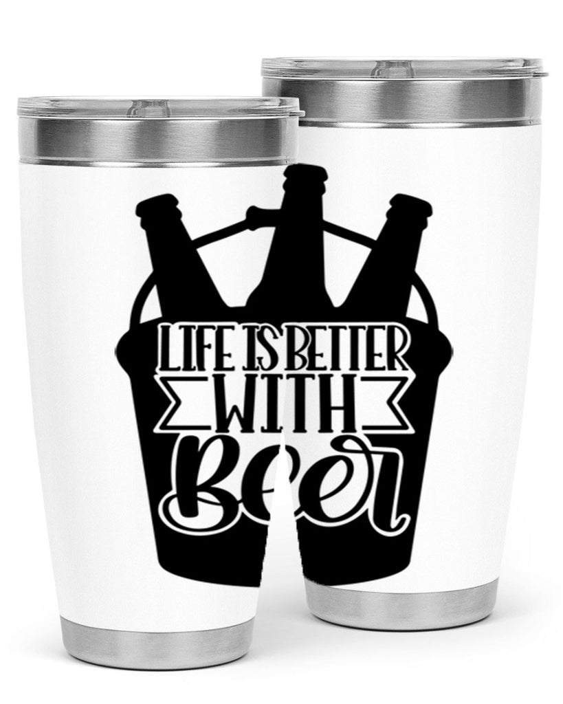 life is better with beer 27#- beer- Tumbler