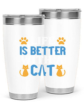 life is better with cat Style 64#- cat- Tumbler