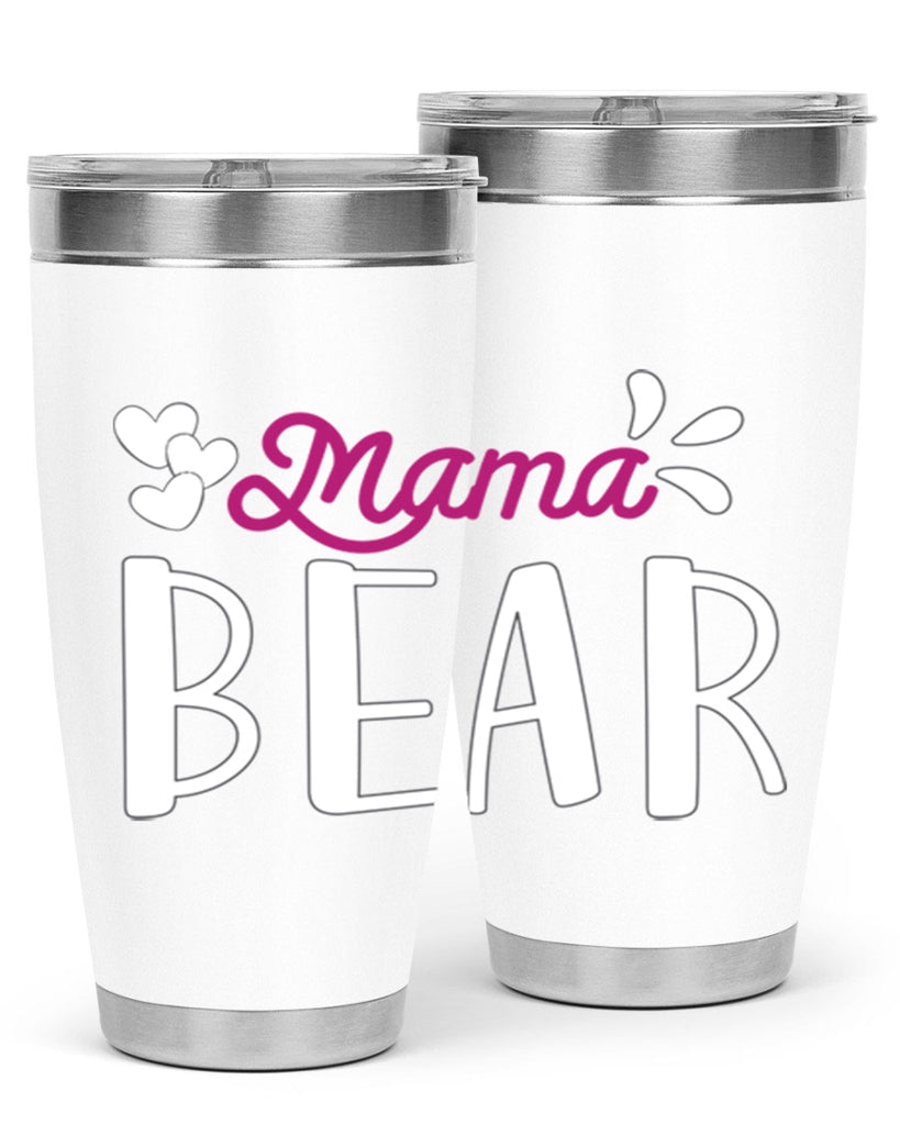 mama bear 132#- mom- Tumbler