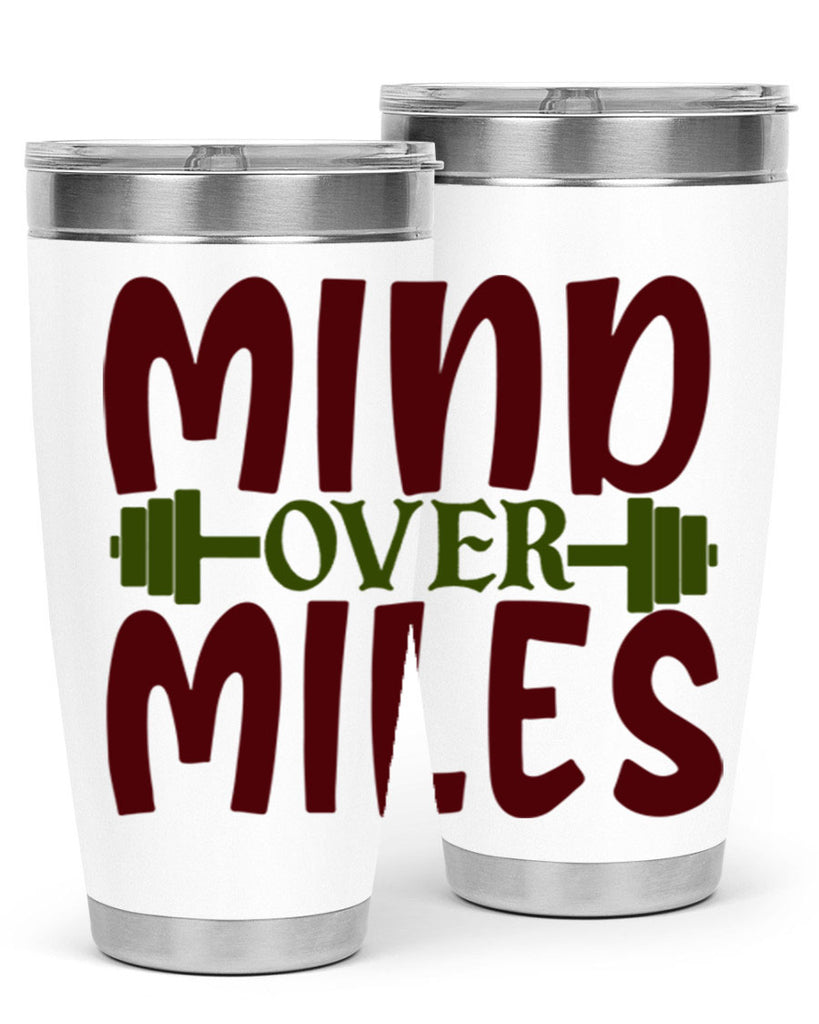 mind over miles 29#- gym- Tumbler