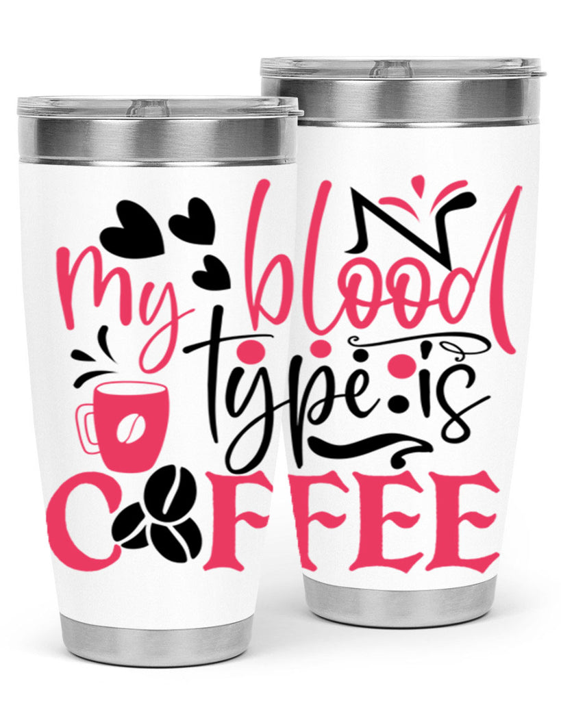 my blood type is coffee Style 375#- nurse- tumbler