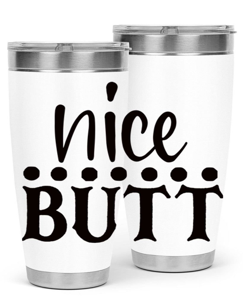 nice butt 65#- bathroom- Tumbler