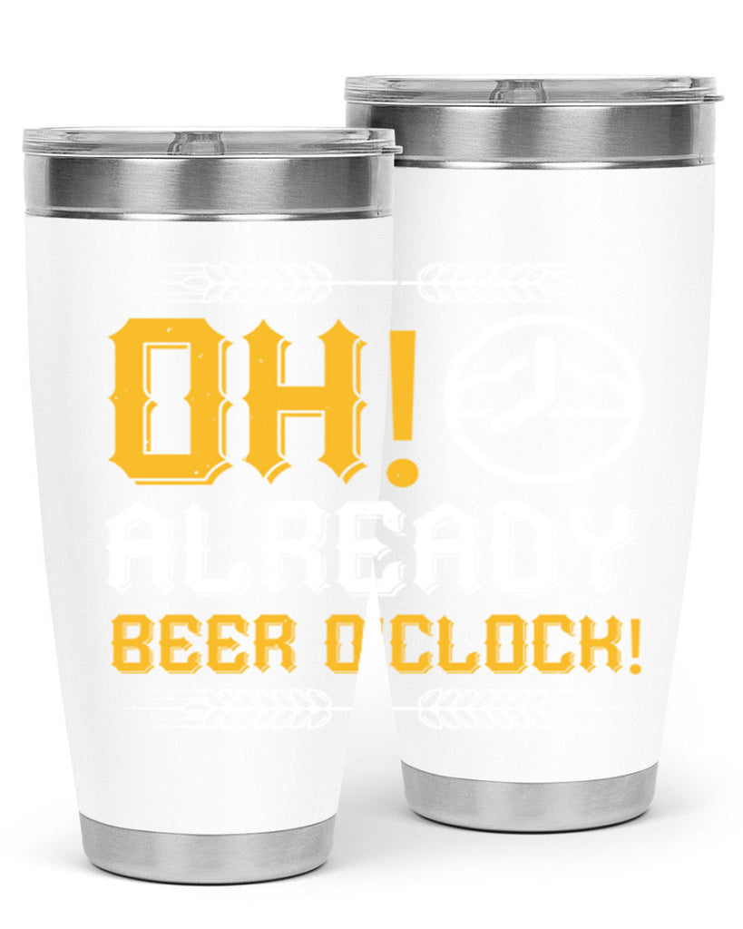 oh already beer oclock 54#- beer- Tumbler
