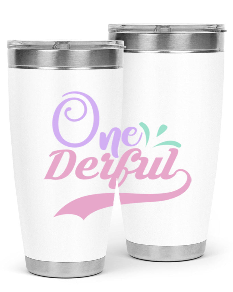one derful Style 4#- baby- Tumbler