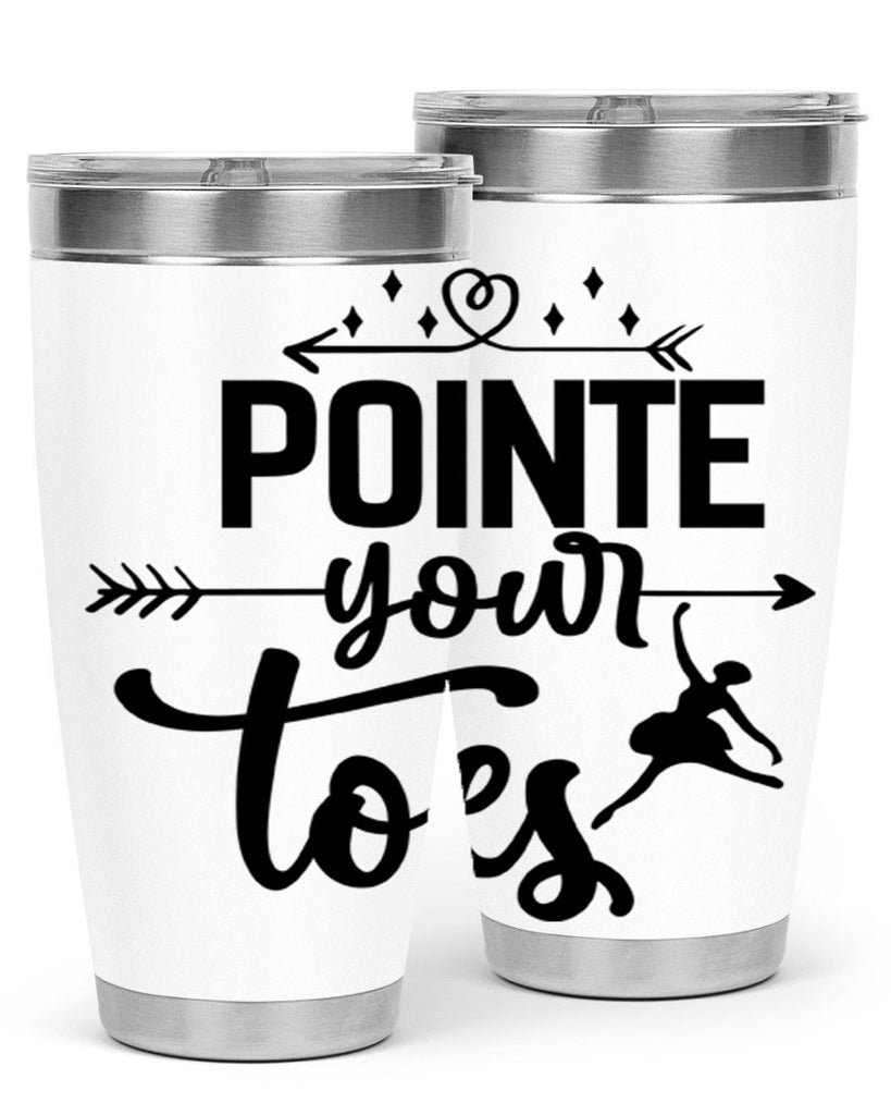 pointe your toes 72#- ballet- Tumbler