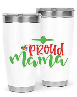 proud mama Style 38#- autism- Tumbler