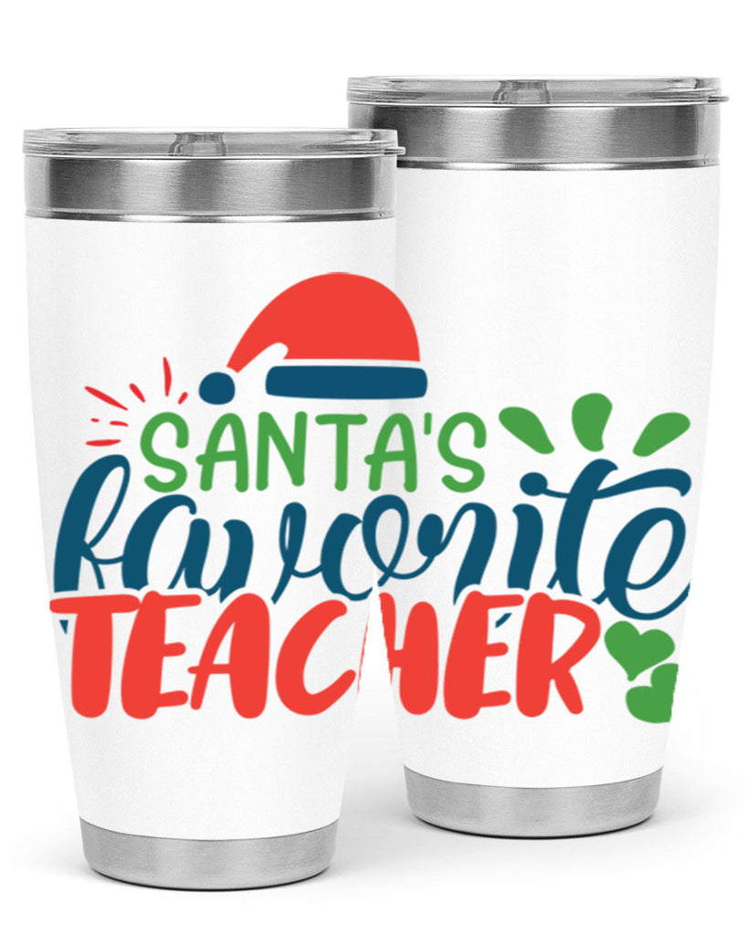santas favorite teacher Style 151#- teacher- tumbler