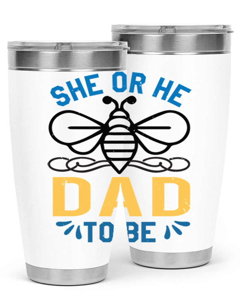 she or he dad to be Style 15#- baby shower- tumbler