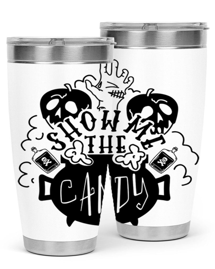 show me the candy 25#- halloween- Tumbler