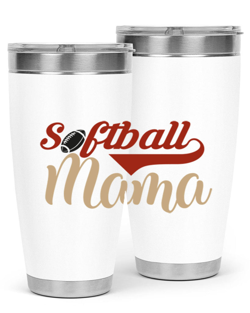 softball mama 2275#- softball- Tumbler