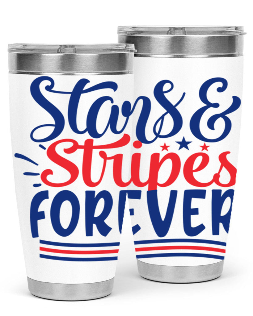 stars stripes forever Style 74#- Fourt Of July- Tumbler