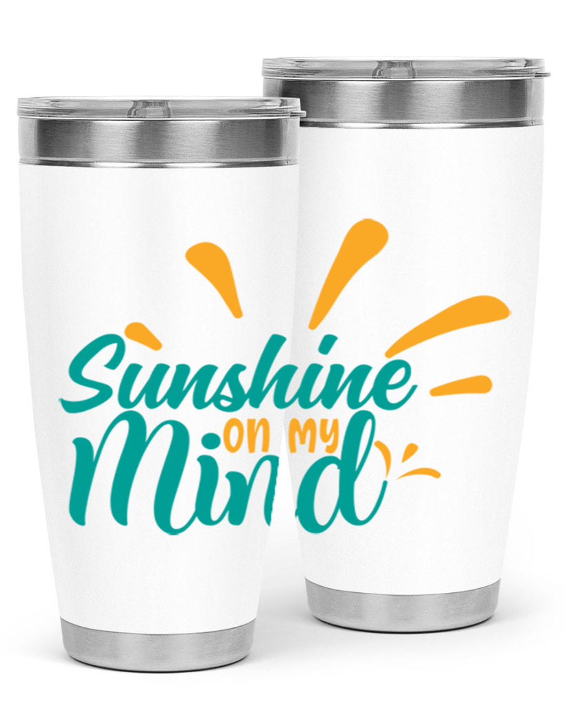 sunshine on my mind Style 74#- summer- Tumbler