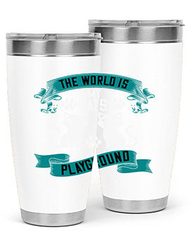 the world is my cats playground Style 119#- cat- Tumbler