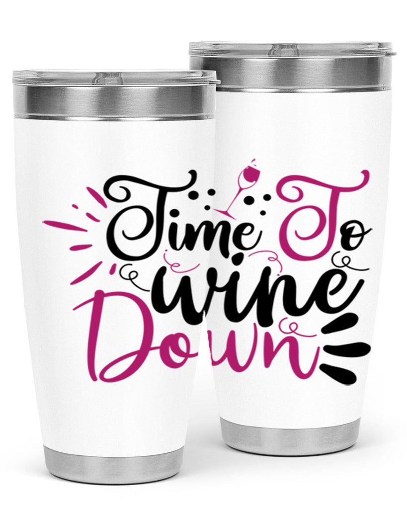 time to wine down 148#- wine- Tumbler