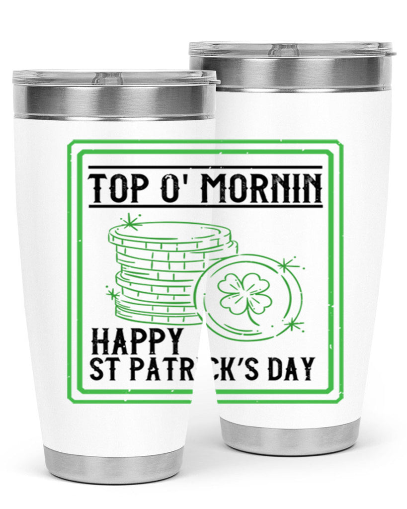 top o mornin happy st patrick’s day Style 8#- St Patricks Day- Tumbler