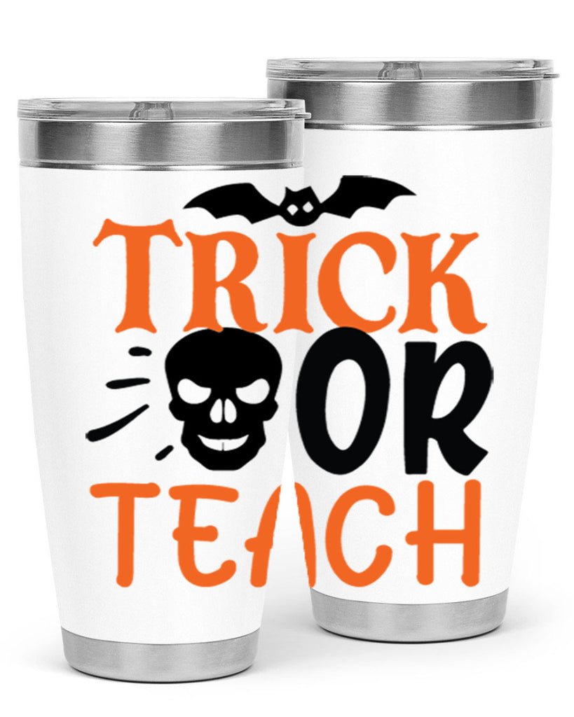 trick or teach 104#- halloween- Tumbler