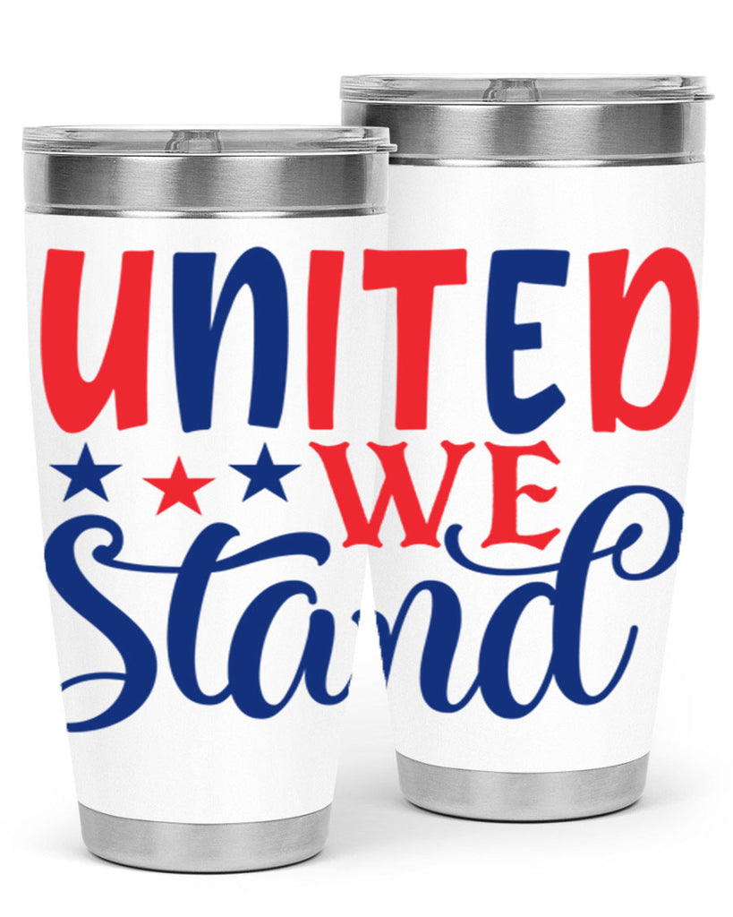 united we stand Style 75#- Fourt Of July- Tumbler