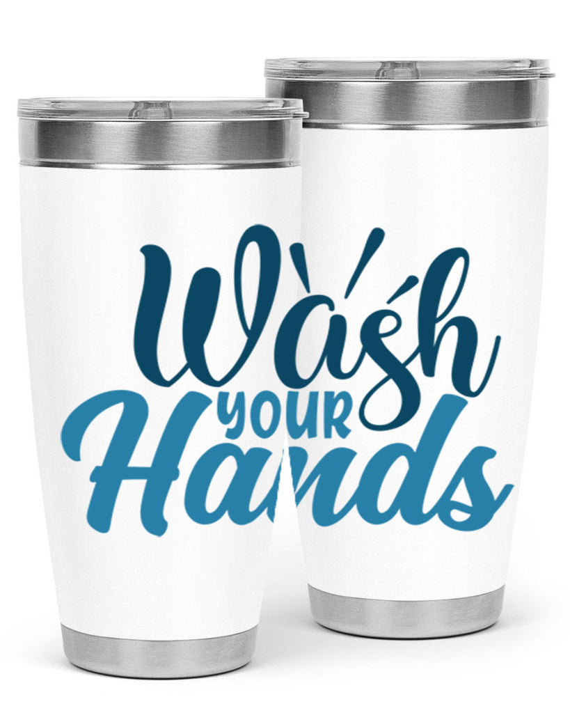 wash your hands 52#- bathroom- Tumbler