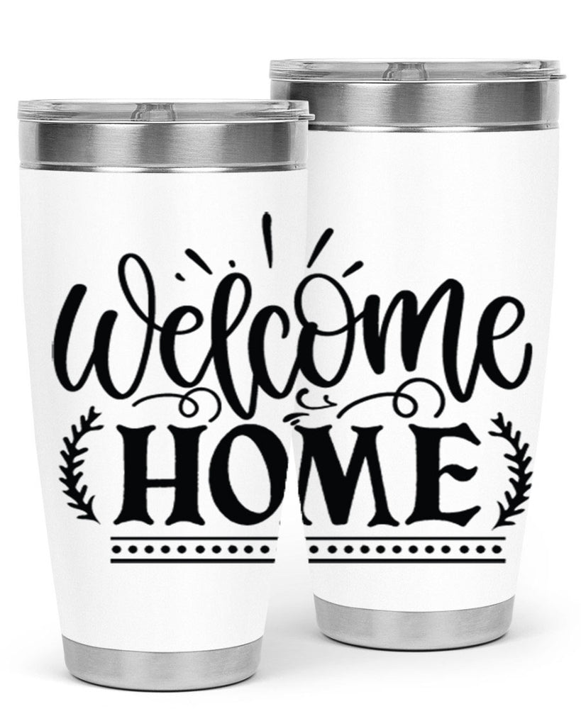 welcome home 12#- family- Tumbler